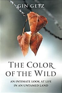 The Color of the Wild (Paperback)