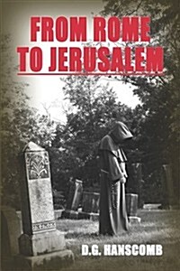 From Rome to Jerusalem (Paperback)
