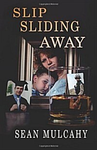 Slip Sliding Away (Paperback)