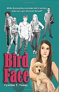 Bird Face (Paperback)