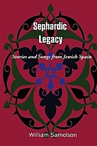 Sephardic Legacy (Paperback)