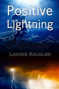 Positive Lightning (Paperback)