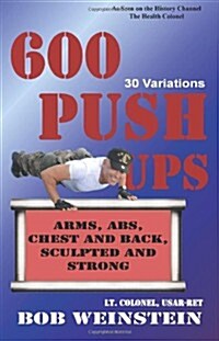 600 Push-Ups 30 Variations (Paperback)