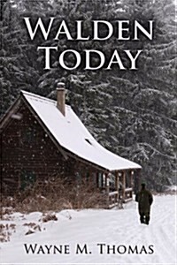 Walden Today (Paperback)