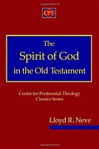 The Spirit of God in the Old Testament (Paperback)