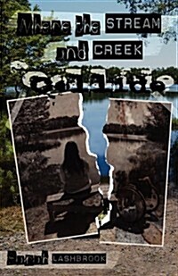 Where the Stream and Creek Collide (Paperback)