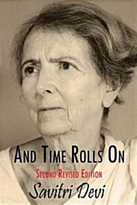 And Time Rolls on (Paperback, 2, Revised)