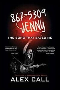 867-5309 Jenny, the Song That Saved Me (Hardcover)