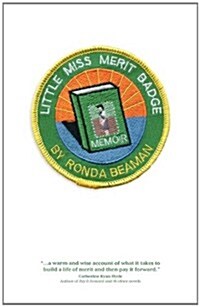 Little Miss Merit Badge: A Memoir (Paperback)