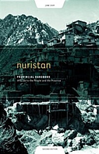 Nuristan Provincial Handbook: A Guide to the People and the Province (Paperback)