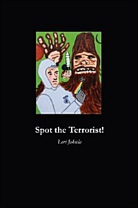 Spot the Terrorist! (Paperback)