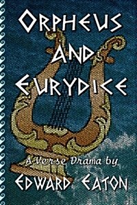 Orpheus and Eurydice (Paperback)