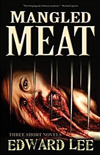 Mangled Meat (Paperback)