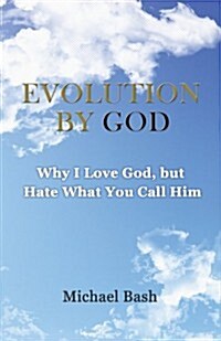 Evolution by God (Paperback)