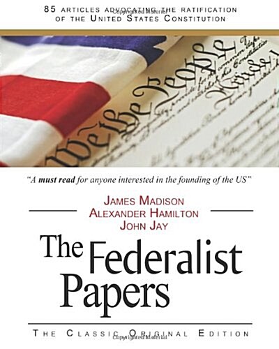 The Federalist Papers (Paperback)