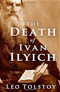 The Death of Ivan Ilyich (Paperback)