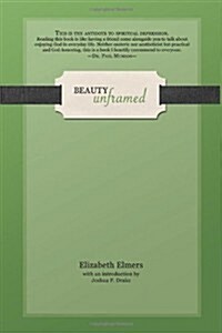 Beauty Unframed (Paperback)