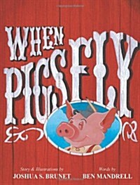 When Pigs Fly (Hardcover)