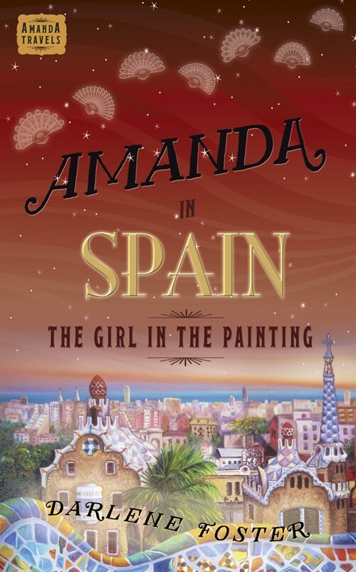 Amanda in Spain: The Girl in the Painting (Paperback)