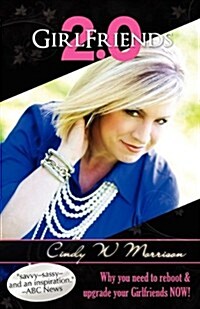 Girlfriends 2.0 (Paperback)