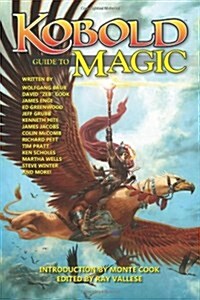 Kobold Guide to Magic (Paperback)