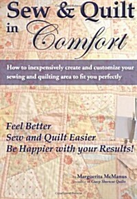 Sew & Quilt in Comfort (Paperback)