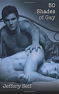 50 Shades of Gay (Paperback)