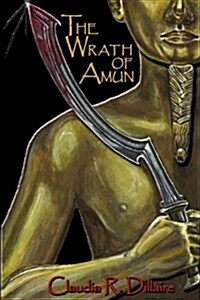The Wrath of Amun (Paperback)