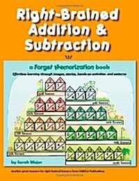 Right-Brained Addition & Subtraction (Paperback)