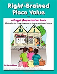 Right-Brained Place Value (Paperback)