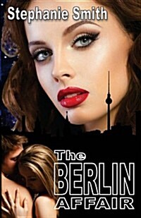 The Berlin Affair (Paperback)