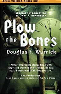 Plow the Bones (Paperback)