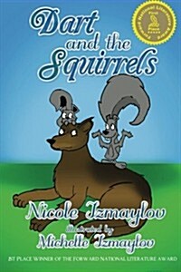 Dart and the Squirrels (Paperback)