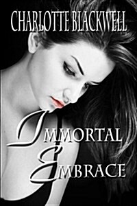 Immortal Embrace (Paperback)