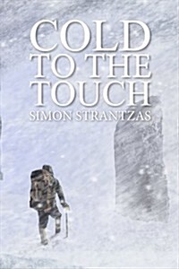 Cold to the Touch (Paperback)
