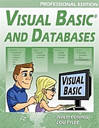Visual Basic and Databases - Professional Edition (Paperback, 12th, 2012 Update)