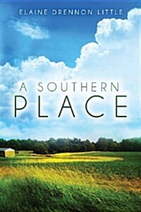 A Southern Place (Paperback)