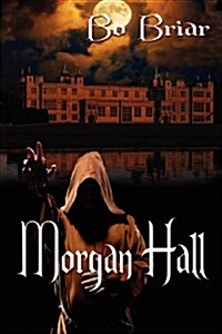 Morgan Hall (Paperback)
