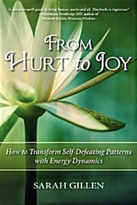 From Hurt to Joy (Paperback)