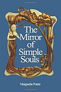 The Mirror of Simple Souls (Paperback)