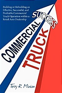 Commercial Truck Success (Paperback)