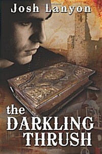 The Darkling Thrush (Paperback)