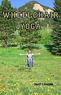 Wheelchair Yoga (Paperback)