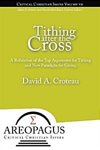 Tithing After the Cross (Paperback)