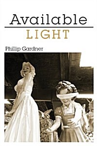 Available Light (Paperback)