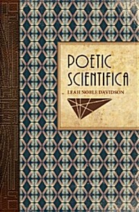 Poetic Scientifica (Paperback)