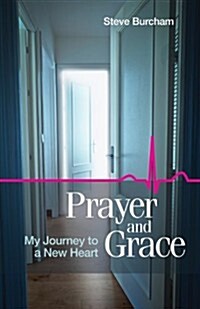 Prayer and Grace (Paperback)