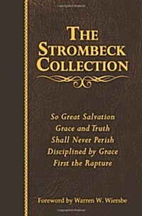 The Strombeck Collection: The Collected Works of J. F. Strombeck (Hardcover)
