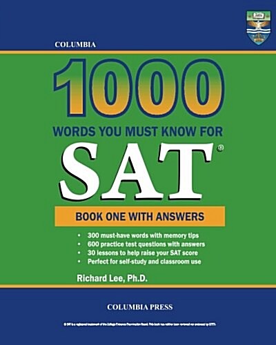 Columbia 1000 Words You Must Know for SAT: Book One with Answers (Paperback)