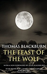 The Feast of the Wolf (Paperback)